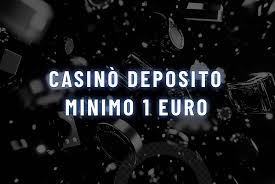 Casinò con Deposito Minimo di 1 Euro Scopri le Migliori Opzioni 983220097