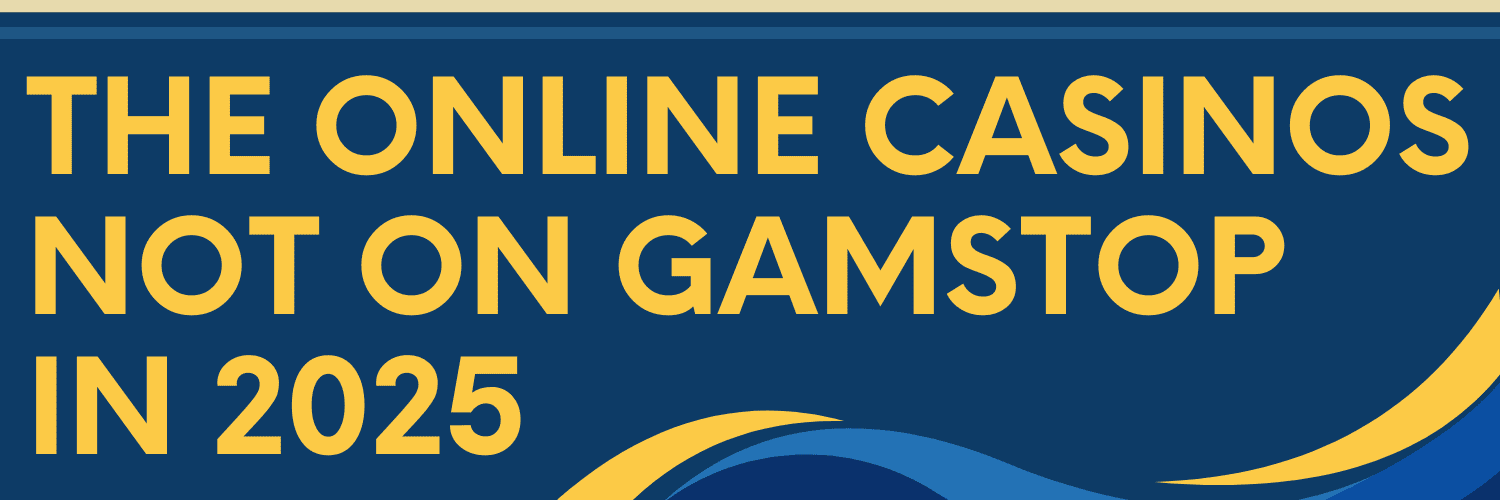 Newest Casinos Without GamStop A Comprehensive Guide